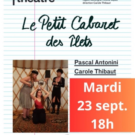 PRESENTATION SAISON DU THEATRE DES ILETS A DESERTINES