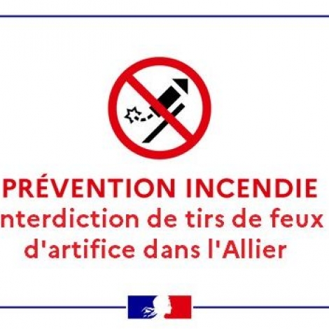 Pas de feux d'artifice ni de spectacles pyrotechniques dans l'Allier du 12 au 16 août