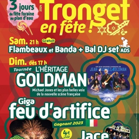 Hritage Goldman parmi les spectacles et un feu d'artifice  l'italienne pour Tronget en Fte cette anne