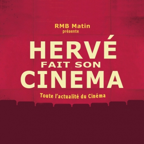 HERVE FAIT SON CINEMA le 4 novembre 2025