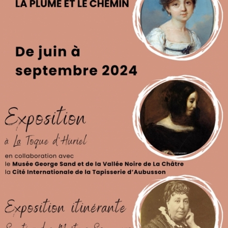 L'exposition sur George Sand et sa future tapisserie d'Aubusson est  voir au Donjon de la Toque tout cet t